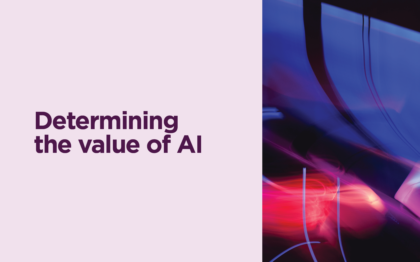 Determining the value of AI